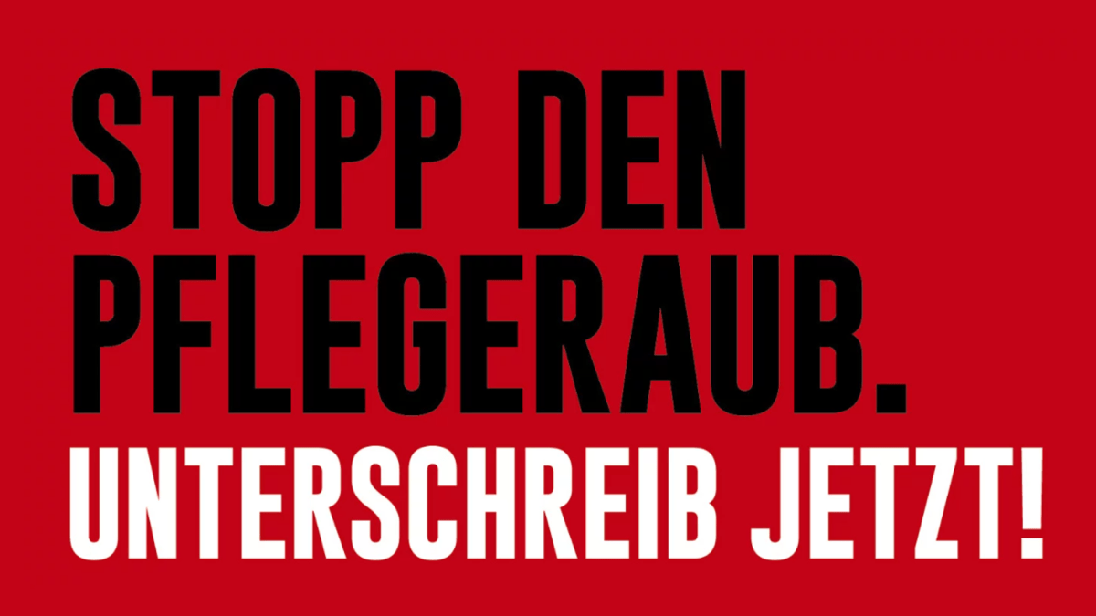 Stopp den Pflegeraub